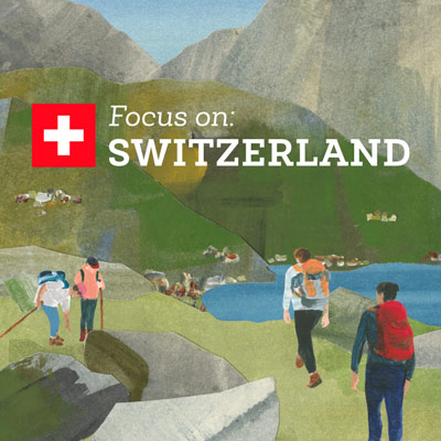 Focus on: Switzerland